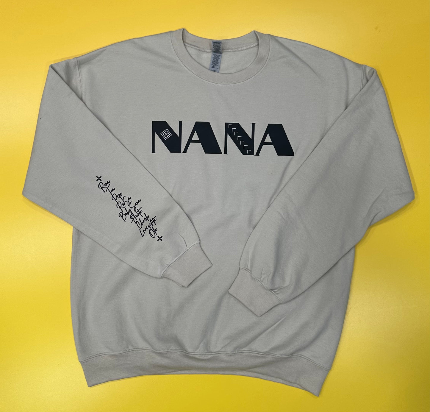 Nana Crewneck - Personalized Sleeve Names