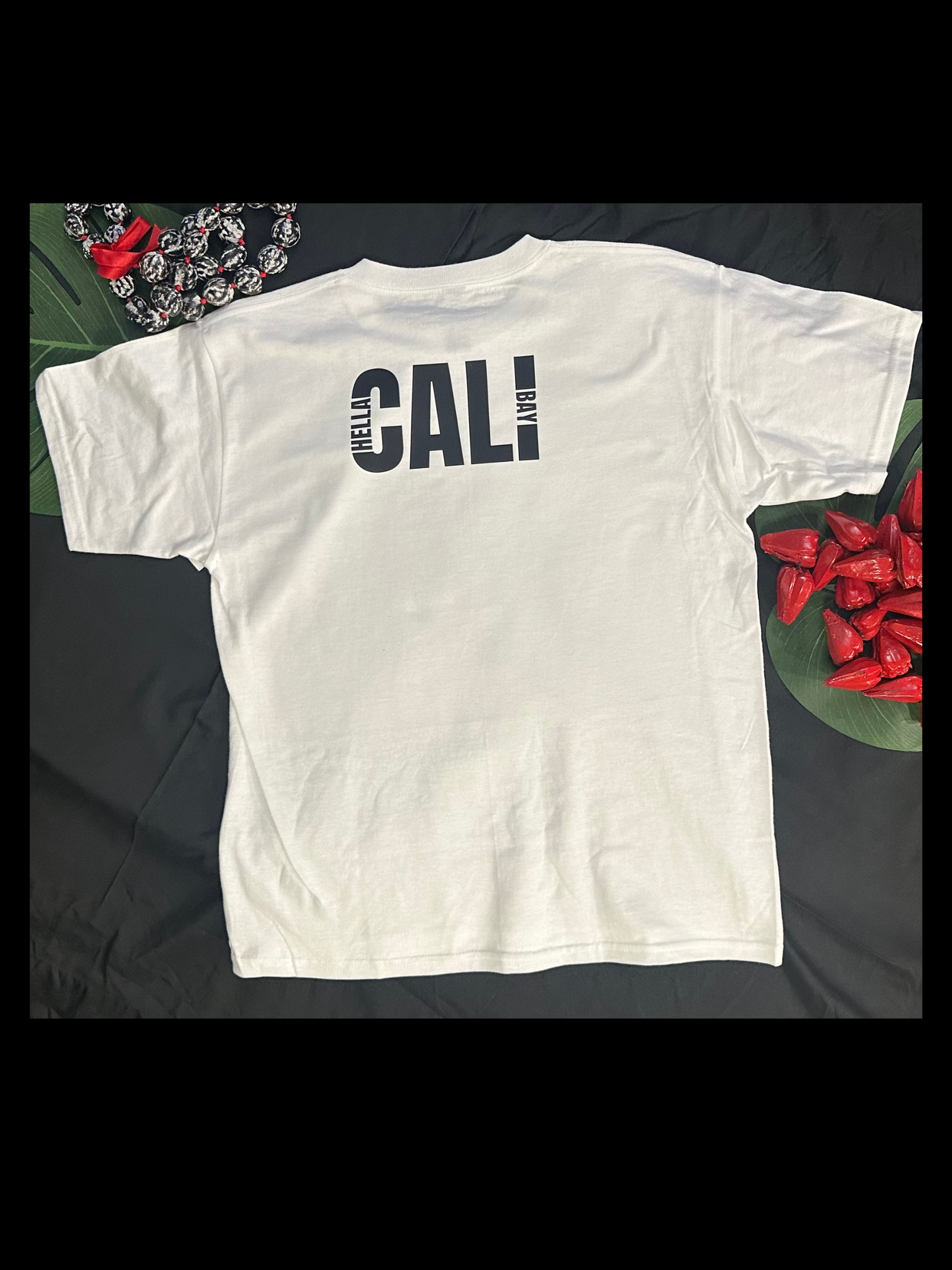 Cali Hella Bay on White tee